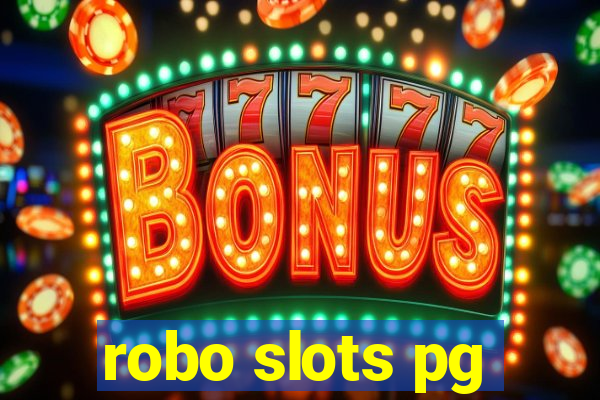 robo slots pg